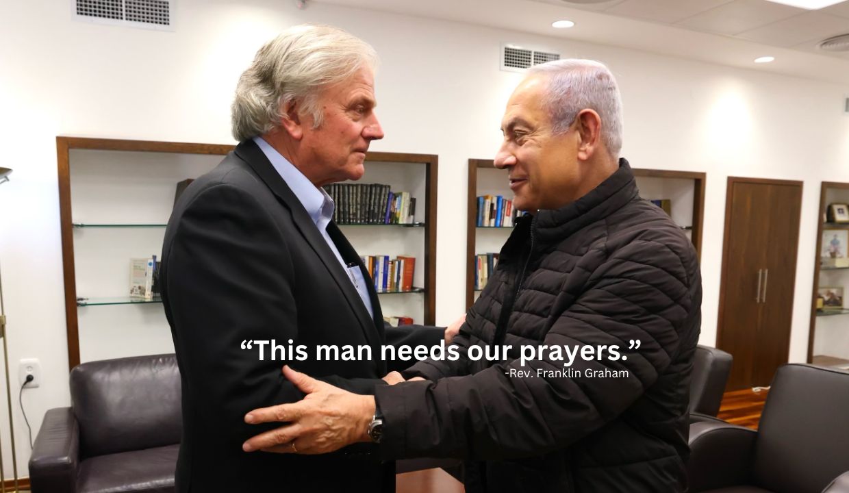 Franklin Graham Visits Israeli PM Netanyahu, Issues Urgent Call for Prayer